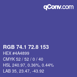カラーコード: RGB 74.1 72.8 153 | qconv.com