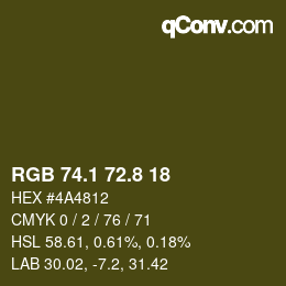 カラーコード: RGB 74.1 72.8 18 | qconv.com