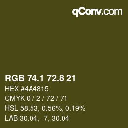 Color code: RGB 74.1 72.8 21 | qconv.com