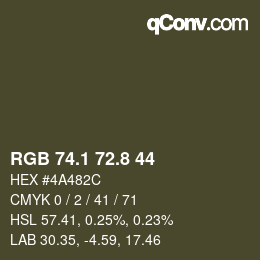 カラーコード: RGB 74.1 72.8 44 | qconv.com