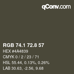 Color code: RGB 74.1 72.8 57 | qconv.com