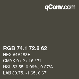 Color code: RGB 74.1 72.8 62 | qconv.com