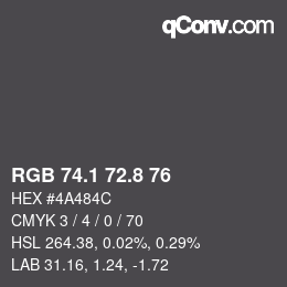 Color code: RGB 74.1 72.8 76 | qconv.com