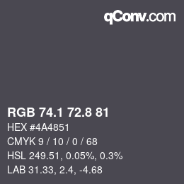 Color code: RGB 74.1 72.8 81 | qconv.com