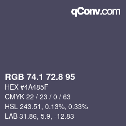 カラーコード: RGB 74.1 72.8 95 | qconv.com