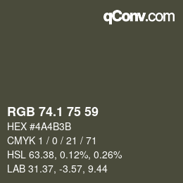 カラーコード: RGB 74.1 75 59 | qconv.com