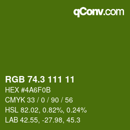 カラーコード: RGB 74.3 111 11 | qconv.com