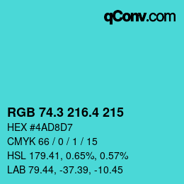 カラーコード: RGB 74.3 216.4 215 | qconv.com