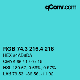 カラーコード: RGB 74.3 216.4 218 | qconv.com