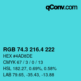 カラーコード: RGB 74.3 216.4 222 | qconv.com