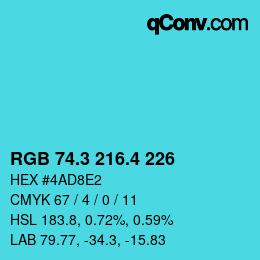 カラーコード: RGB 74.3 216.4 226 | qconv.com