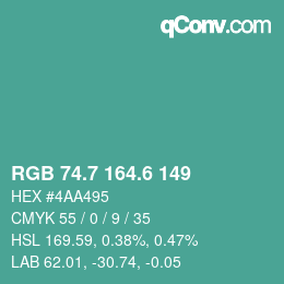 カラーコード: RGB 74.7 164.6 149 | qconv.com