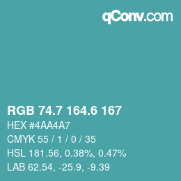 カラーコード: RGB 74.7 164.6 167 | qconv.com