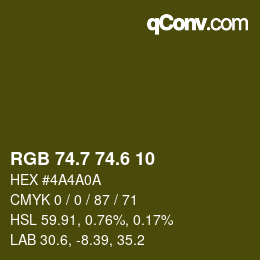 カラーコード: RGB 74.7 74.6 10 | qconv.com