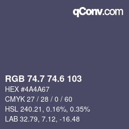 カラーコード: RGB 74.7 74.6 103 | qconv.com
