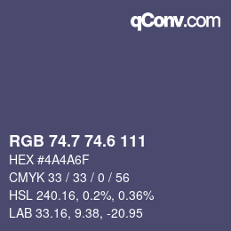 カラーコード: RGB 74.7 74.6 111 | qconv.com