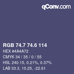 カラーコード: RGB 74.7 74.6 114 | qconv.com