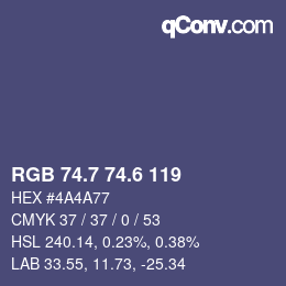 カラーコード: RGB 74.7 74.6 119 | qconv.com