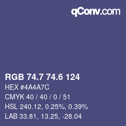 カラーコード: RGB 74.7 74.6 124 | qconv.com
