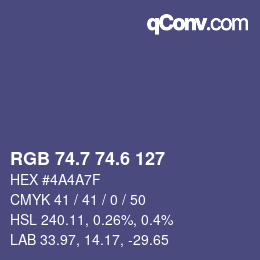 カラーコード: RGB 74.7 74.6 127 | qconv.com