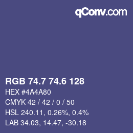 カラーコード: RGB 74.7 74.6 128 | qconv.com