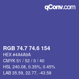 カラーコード: RGB 74.7 74.6 154 | qconv.com