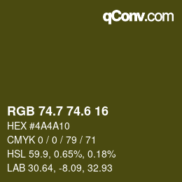 カラーコード: RGB 74.7 74.6 16 | qconv.com