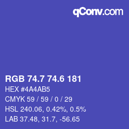 カラーコード: RGB 74.7 74.6 181 | qconv.com