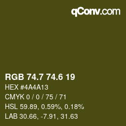 カラーコード: RGB 74.7 74.6 19 | qconv.com