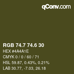 カラーコード: RGB 74.7 74.6 30 | qconv.com