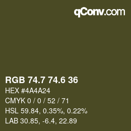 カラーコード: RGB 74.7 74.6 36 | qconv.com