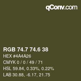 カラーコード: RGB 74.7 74.6 38 | qconv.com
