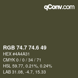 カラーコード: RGB 74.7 74.6 49 | qconv.com