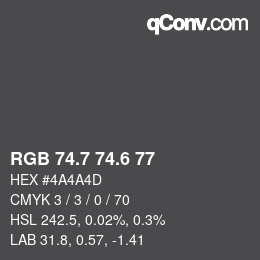 カラーコード: RGB 74.7 74.6 77 | qconv.com
