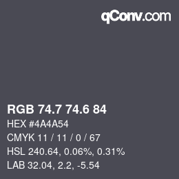 カラーコード: RGB 74.7 74.6 84 | qconv.com