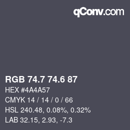 カラーコード: RGB 74.7 74.6 87 | qconv.com