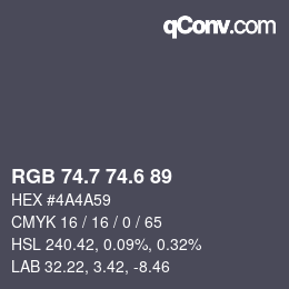 カラーコード: RGB 74.7 74.6 89 | qconv.com