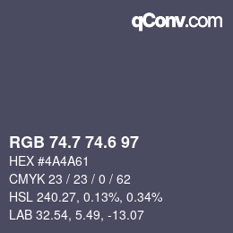 カラーコード: RGB 74.7 74.6 97 | qconv.com