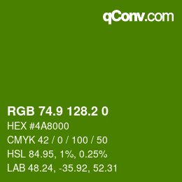 カラーコード: RGB 74.9 128.2 0 | qconv.com