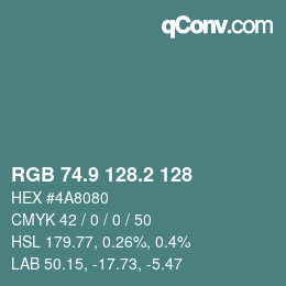 カラーコード: RGB 74.9 128.2 128 | qconv.com
