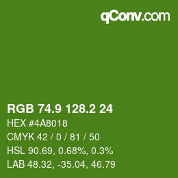 カラーコード: RGB 74.9 128.2 24 | qconv.com