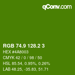 カラーコード: RGB 74.9 128.2 3 | qconv.com