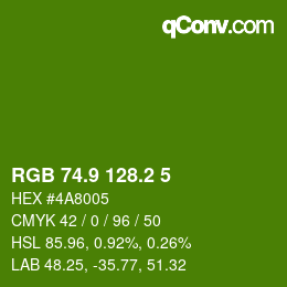 カラーコード: RGB 74.9 128.2 5 | qconv.com