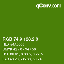 カラーコード: RGB 74.9 128.2 8 | qconv.com