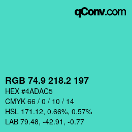 カラーコード: RGB 74.9 218.2 197 | qconv.com