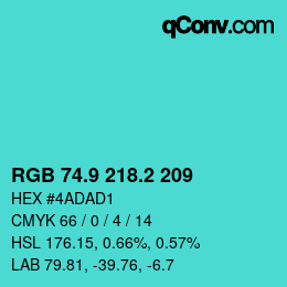 カラーコード: RGB 74.9 218.2 209 | qconv.com