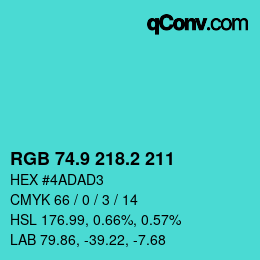 カラーコード: RGB 74.9 218.2 211 | qconv.com