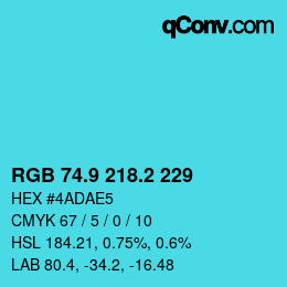 カラーコード: RGB 74.9 218.2 229 | qconv.com