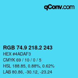 カラーコード: RGB 74.9 218.2 243 | qconv.com