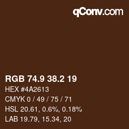 カラーコード: RGB 74.9 38.2 19 | qconv.com